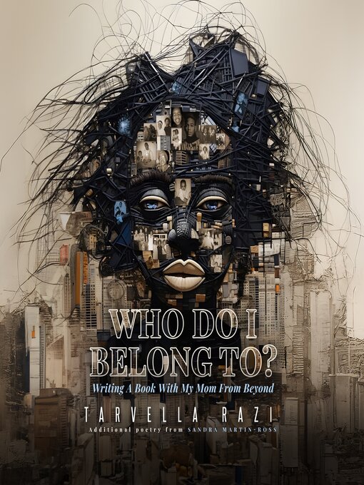 Title details for Who Do I Belong To? by Tarvella Razi - Wait list